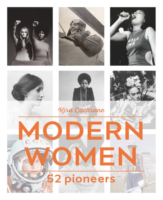 Book cover of: Modern Women. By: Kira Cochrane