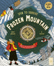 Spin to Survive: Frozen Mountain, Decide your destiny with a pop-out fortune spinner 9780711255197 Emily Hawkins