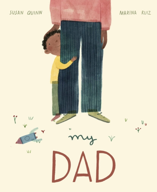 Book cover of: My Dad. By: SUSAN QUINN