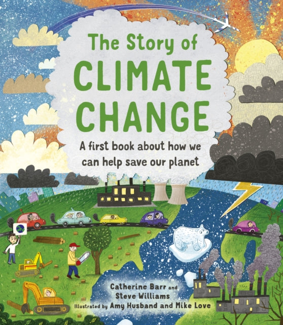 Book cover of: Story of Climate Change. By: BARR, CATHERINE