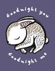 Book cover of: Goodnight You, Goodnight Me. By: Surya Sajnani