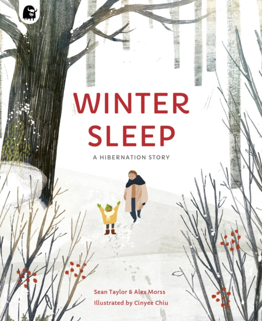 Winter Sleep, A Hibernation Story 9780711270152 Sean Taylor
