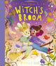 Book cover of: Once Upon a Witch's Broom. By: Beatrice Blue