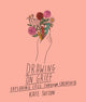 Book cover of: Drawing On Grief. By: Kate Sutton