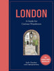 London: A Guide for Curious Wanderers, The Sunday Times Bestseller 9780711277557 Jack Chesher