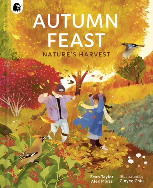 Autumn Feast, Nature's Harvest 9780711278653 Sean Taylor