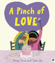 Book cover of: Pinch of Love. By: TIMMS, BARRY