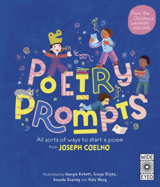 Poetry Prompts, All sorts of ways to start a poem from Joseph Coelho 9780711285118 Joseph Coelho