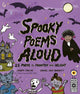 Spooky Poems Aloud, 25 Poems to Frighten and Delight 9780711287396 Joseph Coelho