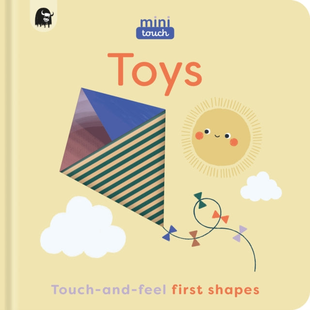 MiniTouch: Toys, Touch-and-feel first shapes 9780711291485 Mini Magique Studio