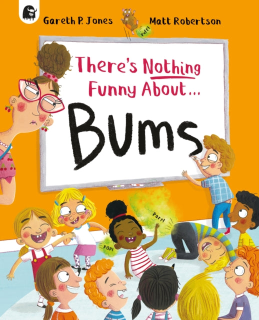 There's Nothing Funny About Bums 9780711295858 Gareth P. Jones