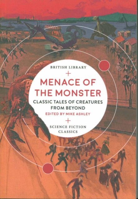Book cover of: Menace of the Monster. By: Michael Ashley