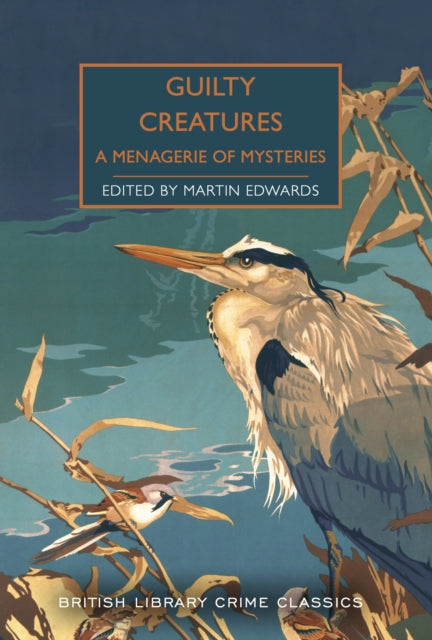 Book cover of: Guilty Creatures. By: Martin Edwards