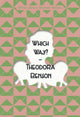 Book cover of: Which Way?. By: T. Benson