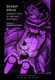 Deadly Dolls, Midnight Tales of Uncanny Playthings 9780712355704 Elizabeth Dearnley
