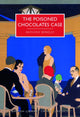 Book cover of: Poisoned Chocolates Case. By: Anthony Berkeley