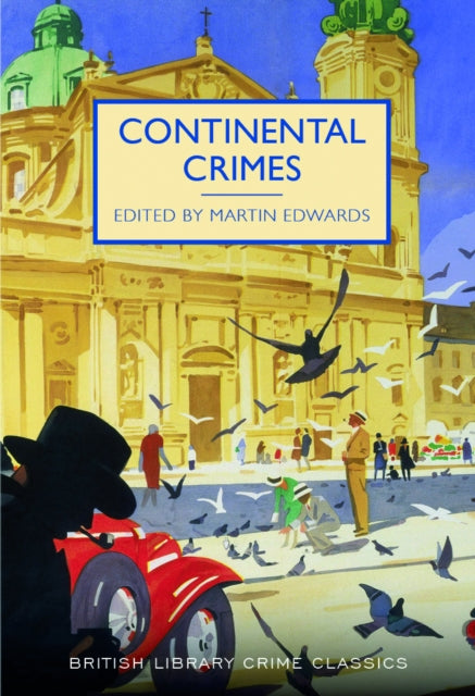 Book cover of: Continental Crimes. By: Martin Edwards