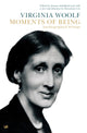 Book cover of: Moments Of Being