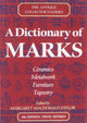 Book cover of: Dictionary Of Marks. By: Margaret MacDonald-Taylor