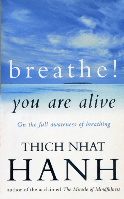 Book cover of: Breathe! You Are Alive