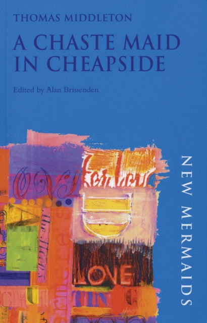 Book cover of: Chaste Maid in Cheapside. By: Thomas Middleton