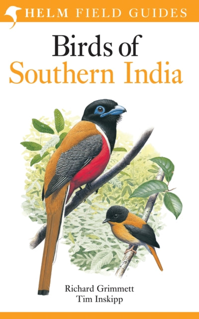 Book cover of: Field Guide to Birds of Southern India. By: Richard Grimmett