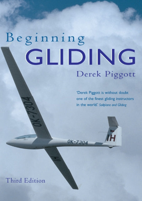 Book cover of: Beginning Gliding. By: Derek Piggott