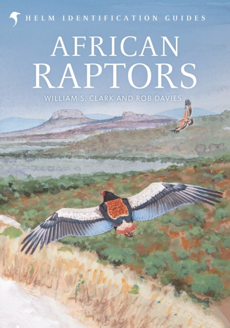 Book cover of: African Raptors. By: Bill Clark