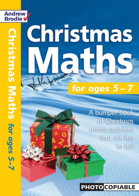Book cover of: CHRISTMAS MATHS for ages 5-7. By: Andrew Brodie