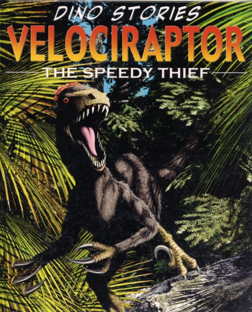 Book cover of: Velociraptor. By: Don lessem