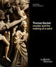 Book cover of: Thomas Becket: murder and the making of a saint. By: Lloyd de Beer