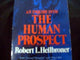 Book cover of: Inquiry into the Human Prospect. By: Robert L. Heilbroner