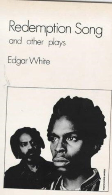 Book cover of: Redemption Song and Other Plays. By: Edgar White