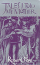 Book cover of: Tales I Told My Mother