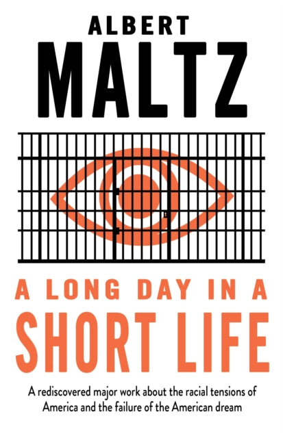 Book cover of: Long Day in a Short Life. By: Albert Maltz