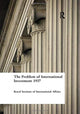 Book cover of: Problem of International Investment 1937. By: Royal Institute of International Affairs.