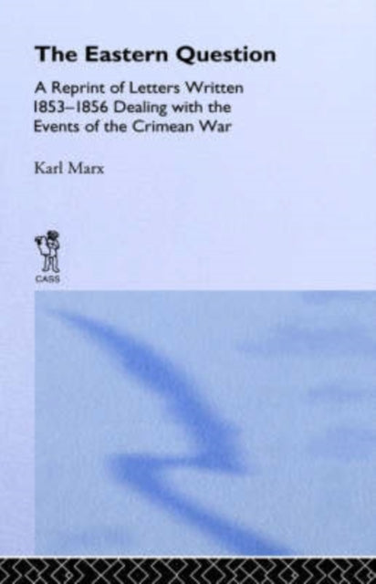 Book cover of: Eastern Question. By: Karl Marx