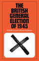 Book cover of: British General Election of 1945. By: R. B. McCallum