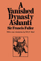 Book cover of: Vanished Dynasty - Ashanti