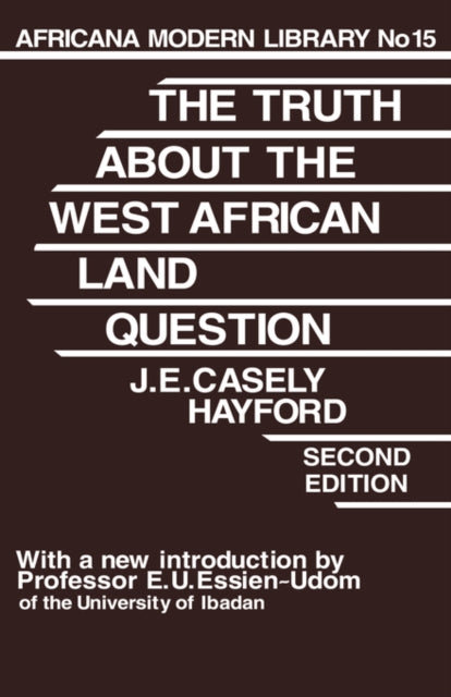 Book cover of: Truth About the West African Land Question
