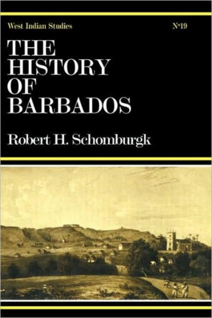 Book cover of: History of Barbados. By: Sir R Schomburg