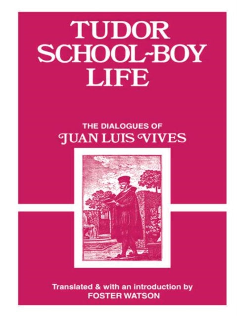 Book cover of: Tudor School Boy Life