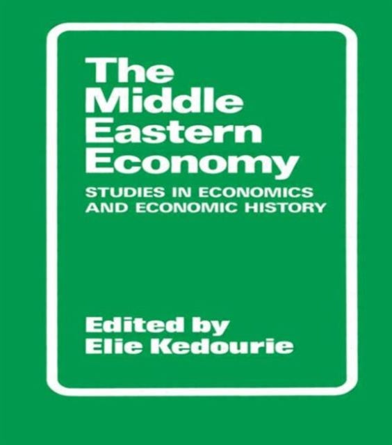 Book cover of: Middle Eastern Economy. By: Elie Kedourie