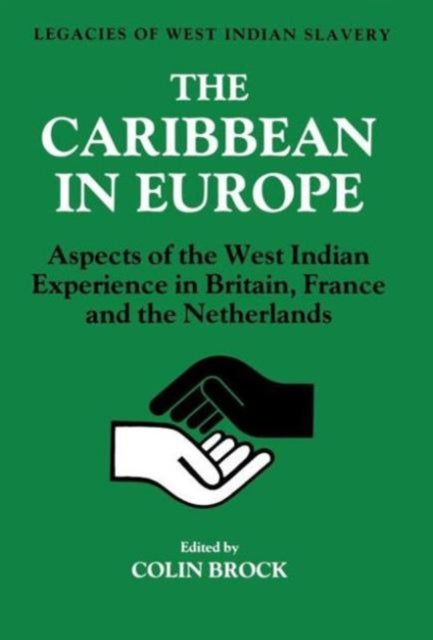 Book cover of: Caribbean in Europe. By: Colin Brock
