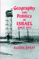 Book cover of: Geography and Politics in Israel Since 1967