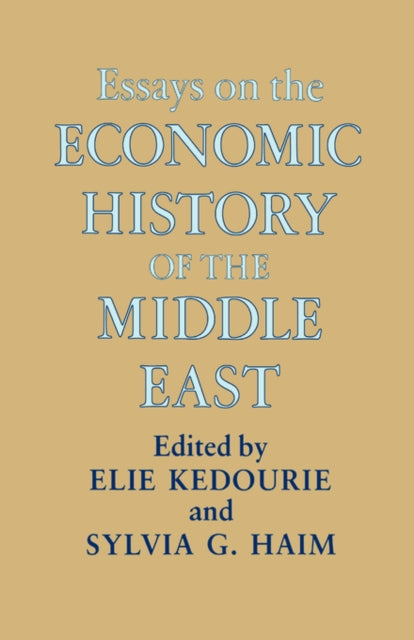 Book cover of: Essays on the Economic History of the Middle East
