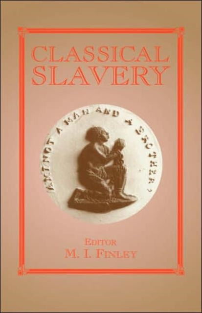 Book cover of: Classical Slavery