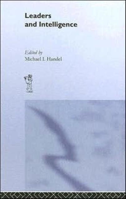Book cover of: Leaders and Intelligence