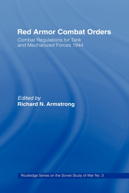 Book cover of: Red Armor Combat Orders. By: Richa Armstrong