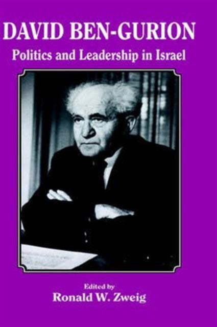 Book cover of: David Ben-Gurion. By: Ronald W. Zweig